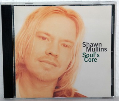 CD SHAWN MULLINS - Soul´s Core