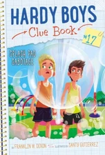Splash Pad Sabotage (17) (Hardy Boys Clue Book) Hardcover  2024 by Franklin W...