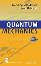 QUANTUM MECHANICS By Jean-louis Basdevant & J...