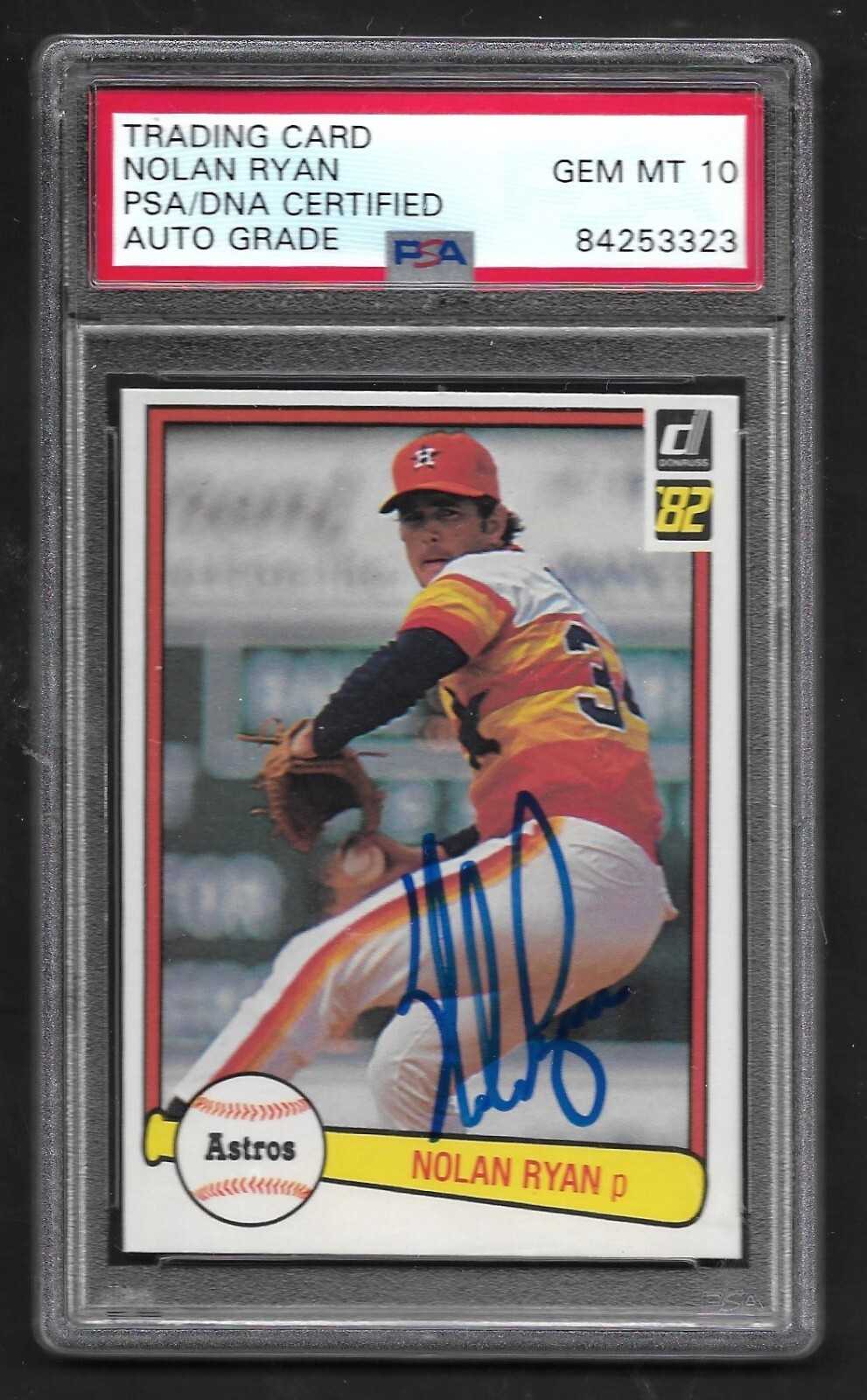 1982 DONRUSS #419  Nolan Ryan  ASTROS  SIGNED AUTOGRAPH CARD PSA / DNA AUTHENTIC