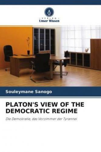 Thumbnail - Platon's View Of The Democratic Regime Die Demokratie, Das Vorzimmer