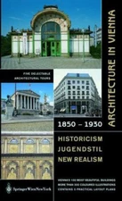 Architecture in Vienna 1850-1930: New Objectivity