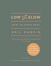 Low and Slow: How to Cook Meat by Rankin, Neil Book The Cheap Fast Free Post