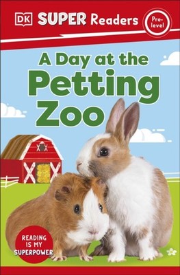 DAY AT THE PETTING ZOO PRE LEVEL by DK Paperback Self Help Business