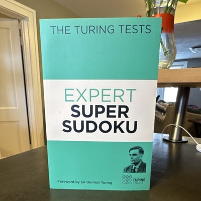The Turing Tests Expert Super Sudoku; 2021 Paperback