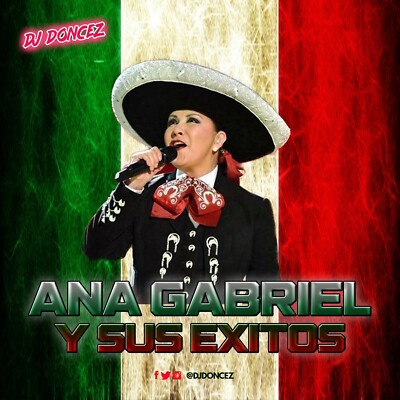 DJ DonCez - Ana Gabriel Y Sus Exitos