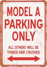 METAL SIGN - MODEL A PARKING ONLY - Vintage Look