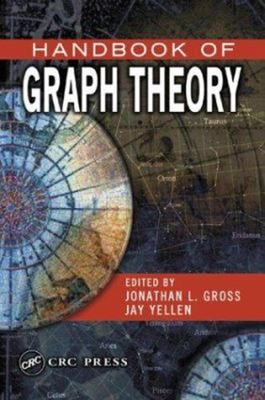 Handbook of Graph Theory Hardcover