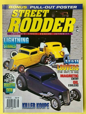 Street Rodder Magazin - August 1995 - Enthält Pull-Out Plakat - '32 Ford