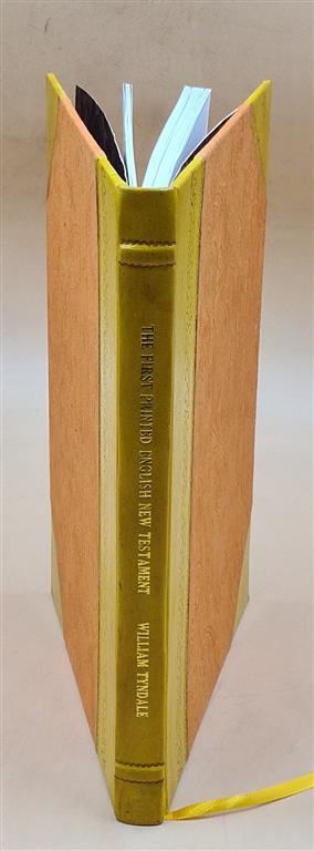 First Printed English New Testament Translated by William Tyndale Leather Bound