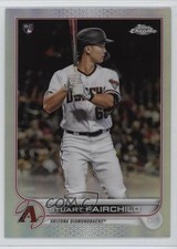 2022 Topps Chrome Refractor Stuart Fairchild #156 1mh5