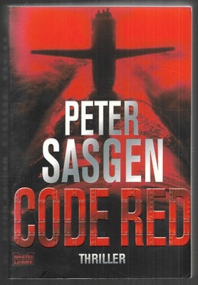 Code Red - Thriller von Peter Sasgen, Bastei Lübbe 2009,  gut