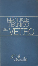 Manuale tecnico del vetro 1977 no Hoepli