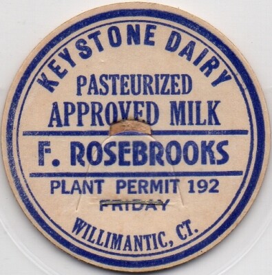 Milk Bottle Cap - Keystone Dairy - Willimantic, Connecticut - F. Rosebrooks -FRI