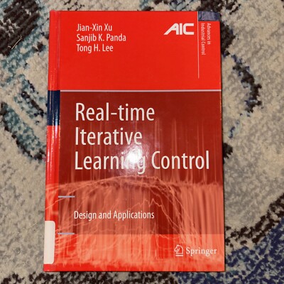 Advances in Industrial Control Ser.: Real-Time Iterative Learning Control :...
