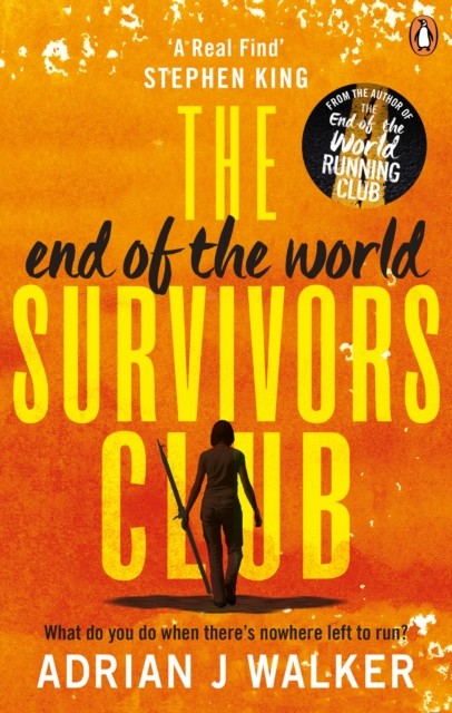 The End Of The World Survivors Club Adrian J Walker - Image 2