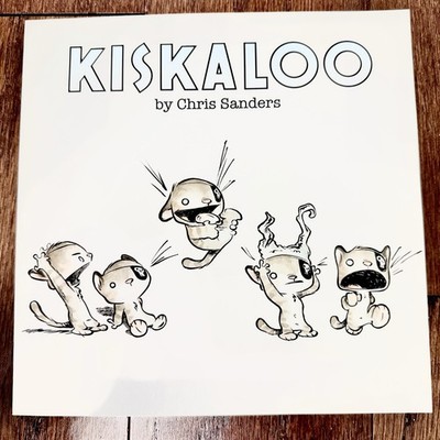 Kiskaloo by Chris Sanders Signed 2008 Graphic Novel Sequential Art Book