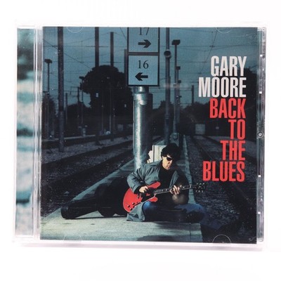 Gary Moore Back To The Blues CD 2001 Blues Rock Sanctuary Records 06076-86302-2