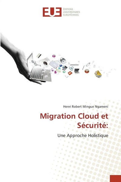 Henri Robert Mingue Ngameni | Migration Cloud Et SéCurité: | Taschenbuch (2025)-image