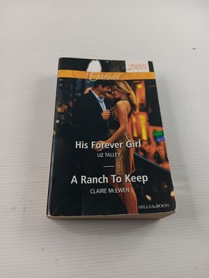 Essence - mills & boon 2 great reads - his forever girl , a ranch to keep PB