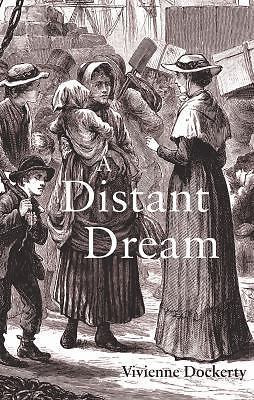 A Distant Dream by Vivienne Dockerty