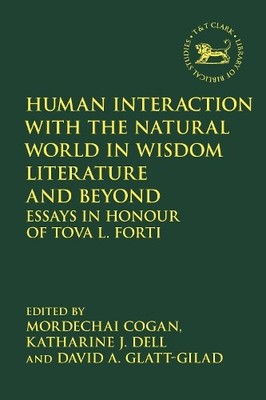 Mordechai Cogan Human Interaction with the Natural World in Wisdom (Taschenbuch)