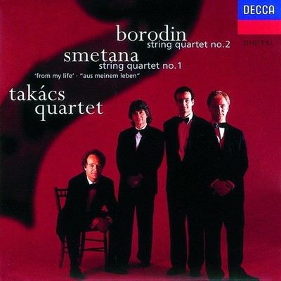 Borodin: String Quartet No. 2 / Smetana: String Quartet No. 1