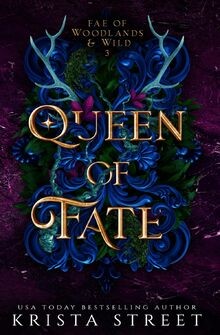 Queen of Fate (Fae of Woodlands  Wild, Band 3) von... | Buch | Zustand sehr gut