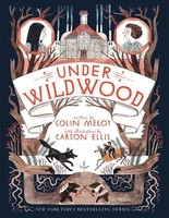 Wildwood Chronicles 2. Under Wildwood | Colin Meloy | Englisch | Taschenbuch