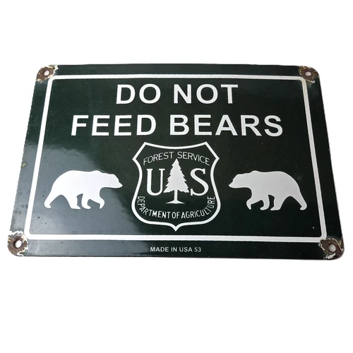 Vintage Entrance Sign - Forest Service DO NOT FEED BEARS Gas Pump Porcelain Sign