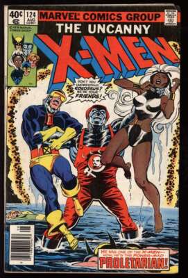 X-MEN #124 3.5 // COLOSSUS BECOMES PROLETARIAN 1979