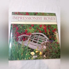 Impressionist Roses Flower Gardening Derek Fell Nonfiction Hardcover