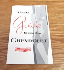 1956 CHEVY OWNERS MANUAL ** USA MADE **