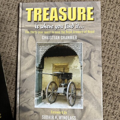 Treasure Is Where You Find It Christian Cranmer Thirty Year Quest Book VG+