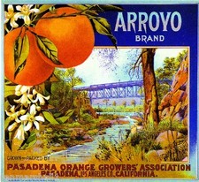 Pasadena Arroyo Colorado Street Bridge Orange Citrus Fruit Crate Label Art Print