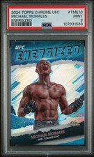 2024 Topps Chrome UFC Michael Morales Energized Case Hit #TME10 PSA 9