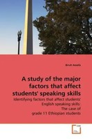 Biruh Assefa | A Study Of The Major Factors That Affect Students' Speaking...