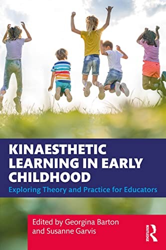 Kinaesthetic Learning in Early Childhood by Georgina Barton, ... - - Image 2