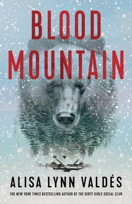Blood Mountain: A Jodi Luna Novel by Alisa Lynn Vald?s Hardcover Book