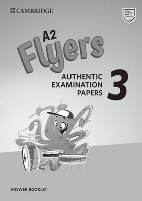 A2 Flyers 3 Answer Booklet: Authentic Examination Papers (English) Paperback Boo