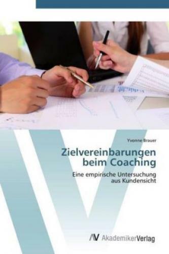 Thumbnail - Zielvereinbarungen Beim Coaching Eine Empirische Untersuchung Aus