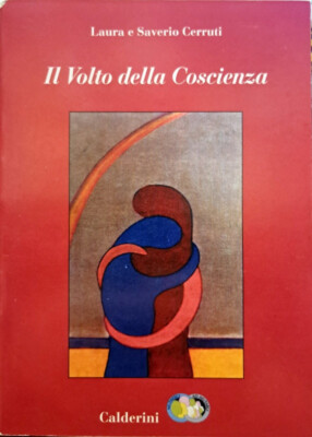 Buch Das Gesicht des Bewusstseins '' Laura und Saverio Cerruti '' Calderini