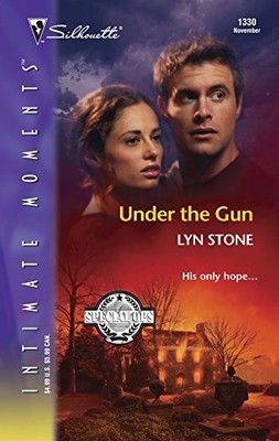 Under the Gun (Silhouette Inti - VERY GOOD