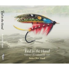 HARD SVEN OLOV FLY TYING BOOK TIED IN THE HAND SALMON FLIES hardback BARGAIN new