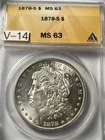1878-S $1 Anacs MS63- Morgan Dollar Vam 14👇