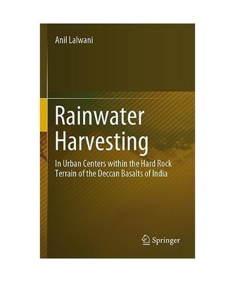 Rainwater Harvesting: In Urban Centers within the Hard Rock Terrain of the Decca