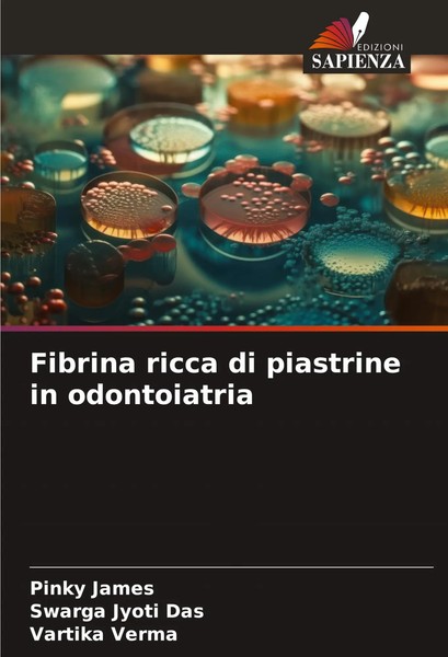 Pinky James (U. A.) | Fibrina Ricca Di Piastrine In Odontoiatria | Taschenbuch-image
