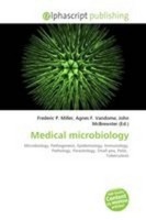 Medical Microbiology Agnes F. Vandome