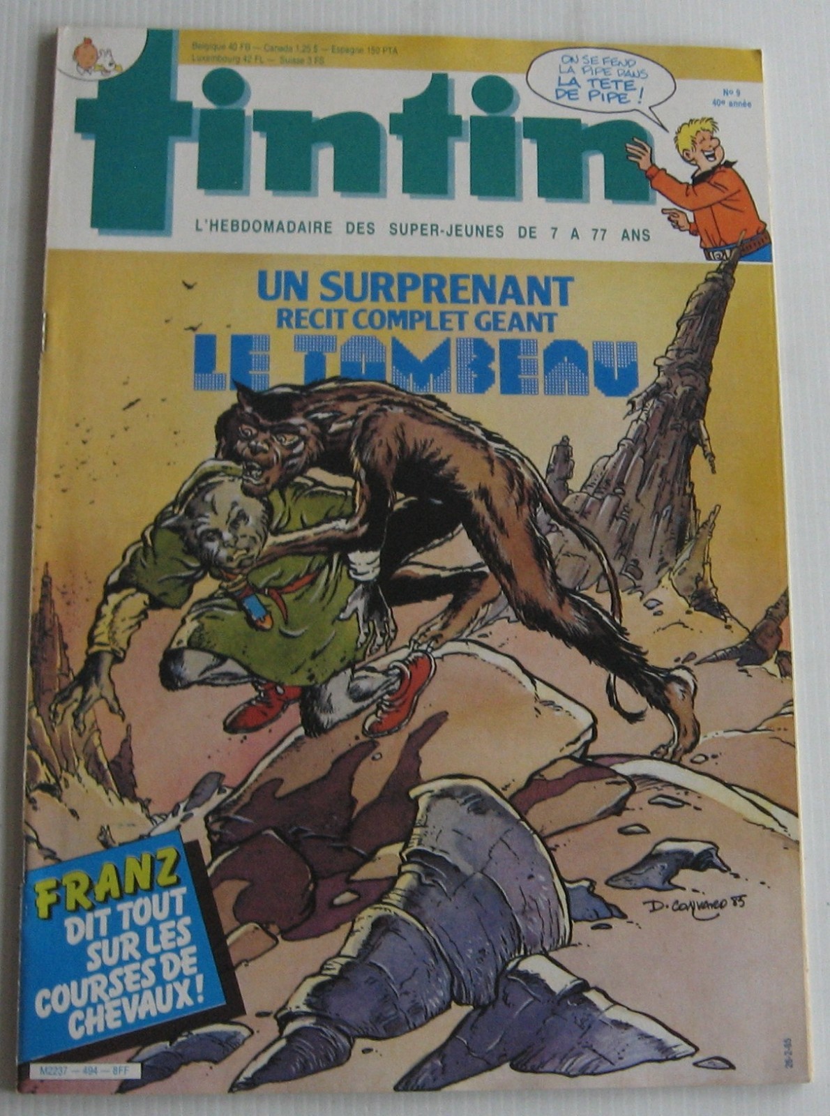 Tintin Journal No. 494 The Tomb of Convart Thorgal Chick Bill Cubitus 1985