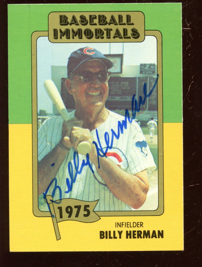 Baseball Immortals Baseball Card #149 Billy Herman Autographed EX-MT